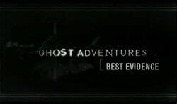 best ghost adventures|ghost adventures best evidence episode.